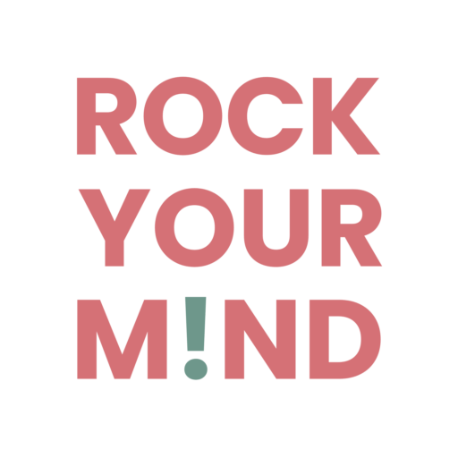 ROCK YOUR MIND